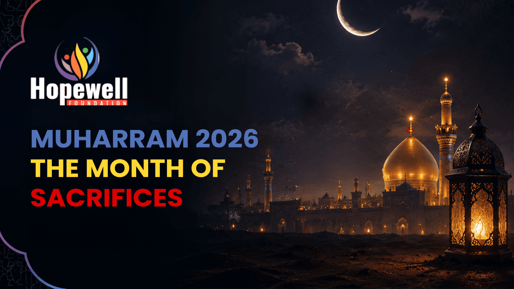 Muharram 2026 – The Month of Sacrifices